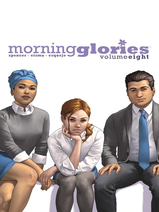 Title details for Morning Glories (2010), Volume 8 by Nick Spencer - Available